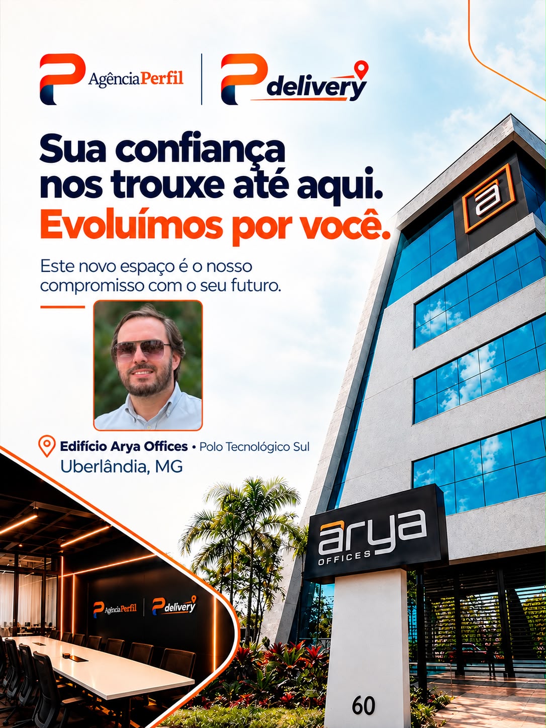 Novo espaço da Agência Perfil no Edifício Arya Offices, em Uberlândia